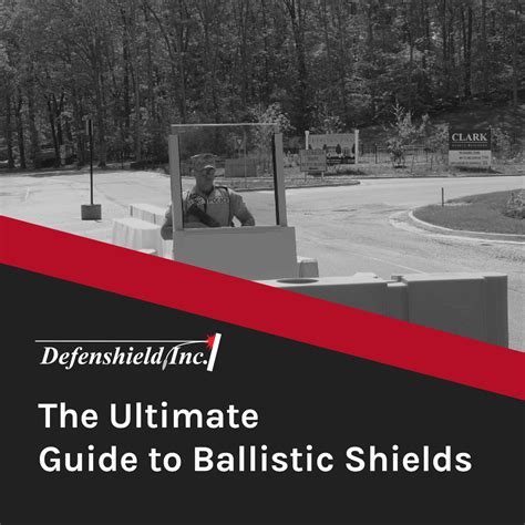 The Ultimate Guide To Ballistic Shields